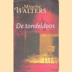 Maand van het spnnende boek 1999: De tondeldoos door Minette Walters