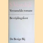 Verzamelde romans: Bevrijdingsfeest door Simon Vestdijk