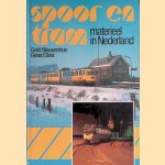 Spoor en tram: materieel in Nederland door Gerrit Nieuwenhuis e.a.