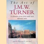 The Art of J.M.W. Turner door David Blayney Brown