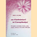 Van A(ardbeientaart) tot Z(onnepitkoekjes)
Vrenj de Jong
€ 5,00