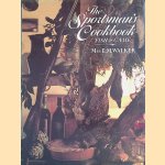 Sportsman's Cook Book: Fish and Game door E.M. Walker