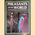 Pheasants of the World: Their Breeding and Management *SIGNED* door Keith Howman