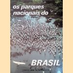 Os parques nacionais do Brasil
Maria Tereza Jorge Pádua e.a.
€ 10,00