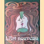 L'art nouveau: l'utopie de la réconciliation door Klaus-Jürgen Sembach