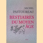 Bestiaires du Moyen Age
Michel Pastoureau
€ 100,00