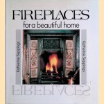 Fireplaces for a Beautiful Home door Katherine Seppings