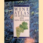 Wine Atlas of Australia and New Zealand door James Halliday