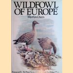 Wildfowl of Europe door Myrfyn Owen