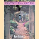 Creating Formal Gardens door Roy Strong