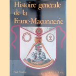 Histoire générale de la franc-maçonnerie
Paul Naudon
€ 10,00