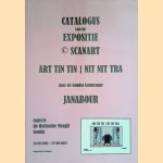 Catalogus van de expositie Scanart: Art Tin Tin; Nit Nit Tra door de Goudse kunstenaar Janabour door Marianka Peters