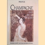 Champagne und Belle Époque door Nicolas de Rabaudy