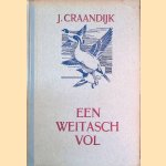 Een weitasch vol herinneringen: zwerftochten van een jager door de vrije natuur
J. Craandijk
€ 7,50