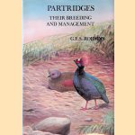 Partridges: their Breeding and Management door G.E.S. Robbins