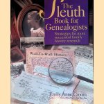 The Sleuth Book for Genealogists: Strategies for More Successful Family History Research
Emily Anne Croom
€ 10,00