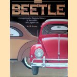 The Beetle: a comprehensive illustrated history of the world's most famous car door Keith Seume