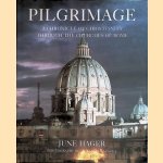 Pilgrimage: a Chronicle of Christianity Through the Churches of Rome
June Hager
€ 12,50