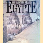 Le voyage en Égypte: les grands voyageurs au XIXe siècle = The voyage to Egypt: the great travellers of the XIXth Century
Jean-Claude Simoën
€ 12,50