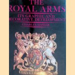 Royal Arms: Its Graphic and Decorative Development
Charles Hasler
€ 10,00