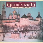 The Golden Ring: Cities of Old Russia door Alexei Komech