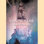 Vondelpark vandaag door Sinayah Wolfert e.a.