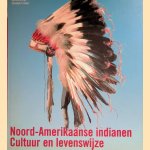 Noord-Amerikaanse indianen: cultuur en levenswijze
Christian F. Feest e.a.
€ 15,00