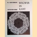 Wegwijs in kant door M.J. Geers-Vermeulen