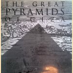 The Great Pyramids of Giza
Alain D'Hooghe e.a.
€ 15,00