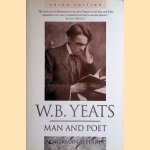 W.B.Yeats: Man and Poet door A. Norman Jeffares