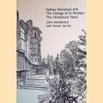 Sydney Nicholson and the College of St Nicolas: The Chislehurst Years door John Henderson e.a.