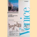 Venice: Guide to the Principal Buildings History of Architecture and Urban Form door Antonio Salvadori