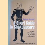 A Short Guide to Shakespeare door Sylvan Barnet