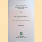 Antiquity Forgot: Essays on Shakespeare, Bacon and Rembrandt door Howard B. White