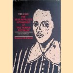 The Case for Shakespeare's authorship of 'The Famous Victories' door Seymour M. Pitcher