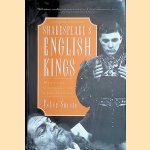 Shakespeare's English Kings: History, Chronicle, and Drama door Peter Saccio