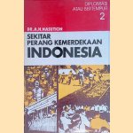 Sekitar perang kemerdekaan Indonesia 1: Diplomasi atau bertempur door Dr. A.H. Nasution