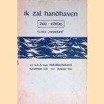 Ik zal handhaven: zee-editie a/b MN.S. "Noordam" van U.S.A. naar Malakka/Batavia november 1945 - januari 1946 door G.H. Zijlstra