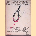 De wind speelt op het galgetouw: liedjes van Jef Last, plaatjes van M.S.
Jef Last
€ 25,00