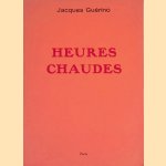 Heures chaudes
Jacques Guérino
€ 15,00