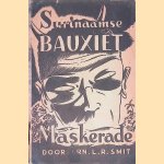 Surinaamse bauxiet maskerade
Arn.L.R. Smit
€ 20,00