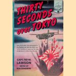 Thirty Seconds Over Tokyo door Captain Ted W. Lawson