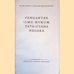 Pengantar ilmu hukum tata-usaha negara door W.F. Prins e.a.