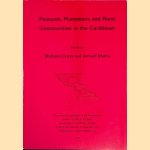 Peasants, plantations and rural communities in the Caribbean
Malcolm Cross e.a.
€ 15,00