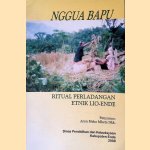 Nggua bapu: ritual perladangan etnik lio-ende door Aron Meko Mbete Dkk.