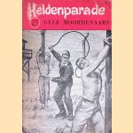 Heldenparade: Gele moordenaars door Heldenparade