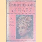 Dancing out of Bali door John Coast