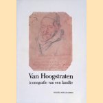 Van Hoogstraten: iconografie van een familie *GESIGNEERD* door Michiel Roscam Abbing