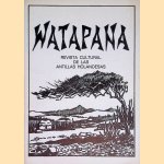 Watapana: revista cultural de las Antillas Holandesas door Gertrudis Pestana e.a.