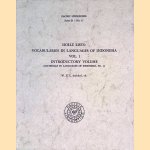 Holle lists: vocabularies in languages of Indonesia. Volume I: Introductory volume (materials in languages of Indonesia, No. 1) door W.A.L. Stokhof